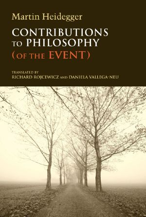 [Studies in Continental Thought 01] • Contributions to Philosophy (Of the Event)